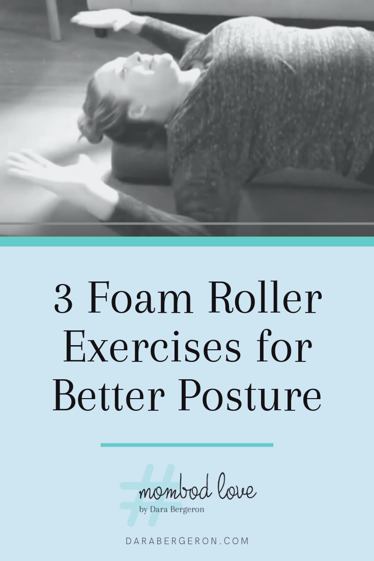 3 Foam Roller Moves for Better Posture